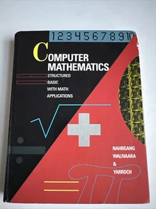 COMPUTER MATHEMATICS: STRUCTURED BASIC WITH MATH By Cynthia L. Nahrgang & Dale - Picture 1 of 5