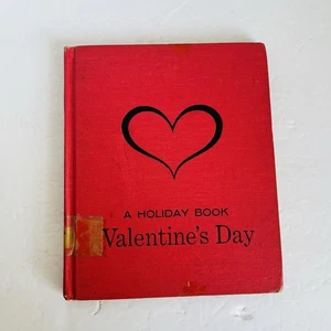 Vintage Children's "Holiday Book Valentine's Day" Elizabeth Guilfoile 1965 - Picture 1 of 18