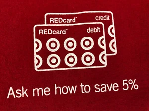 TARGET REDcard ASK ME FOR 5% Department Store Employee Work Adult RARE T-Shirt S - Picture 1 of 5