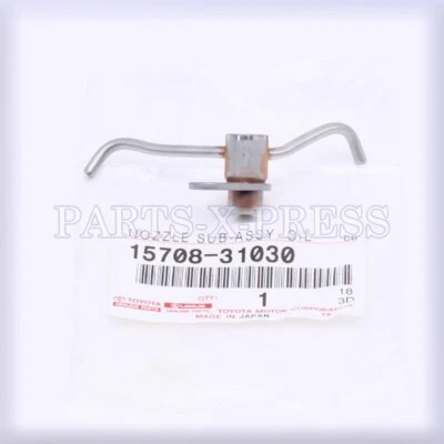 15708-31030 NEW GENUINE OEM TOYOTA 4RUNNER LEXUS ES300h OIL NOZZLE SUB-ASSEMBLY - Изображение 1 из 4