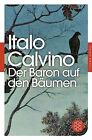 Der Baron auf den Bäumen: Roman von Calvino, Italo | Buch | Zustand gut