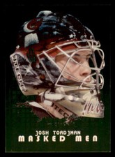 2008-09 Between The Pipes Masked Men Gold #MM40 Josh Tordjman *#/10