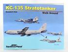 Kenneth Katz KC-135 Stratotanker Walk Around Squadron/Signal Series Paperback