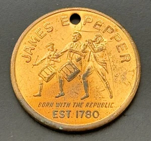 James E Pepper Lexington Kentucky Born With The Republic Advertising Token - Picture 1 of 2