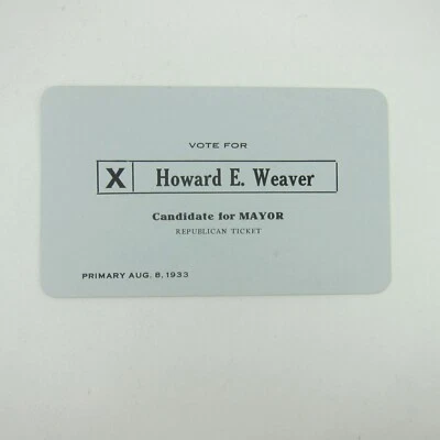 Wahlkarte für politische Kampagne Greenville Ohio Bürgermeister Howard E. Weaver 1933 Vintage - Bild 1 von 4
