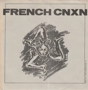 FRENCH CONNEXION Free Your Tights French Ltd 7" 45 90s Rock - Imagen 1 de 4