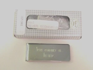 Engraved Silverplated Money Clip"NEVER ECONOMIZE ON..LUXURIES" Gift Box-NEW - Picture 1 of 7