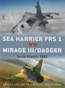 Sea Harrier FRS 1 vs Mirage III/Dagger South Atlantic 1982 (Duel Nr. 81) - Imagen 1 de 1