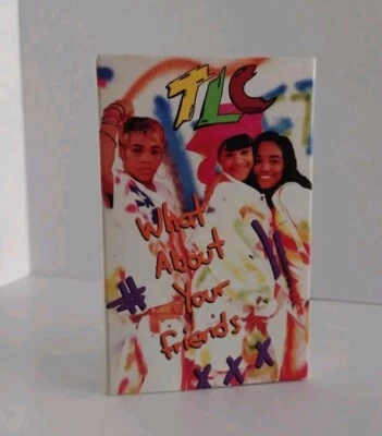 TLC - What About Your Friends (кассетный сингл, 1992, протестирован) - Изображение 1 из 3