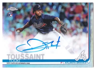 2019 Topps Chrome Touki Toussaint Auto RC #RA-TT Rookie Autograph Refractor /499 - Image 1 of 2