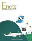 Enots: Another Hare-Brain Science Tale. Honeycutt 9781467917520 Free Shipping<|