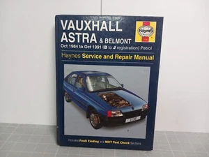 Vauxhall Astra and Belmont Service and Repair Manual (1984-1991) Haynes Garage - Foto 1 di 3