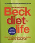 The Complete Beck Diet for Life: The 5-Stage Program ... by Beck, Director Beck 