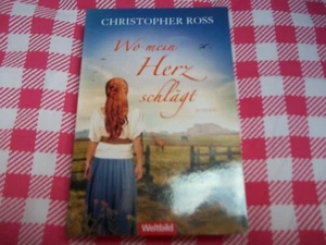 CHRISTOPHER ROSS-Wo mein Herz schlägt../WELTBILD /2019/GER/MINT- - Bild 1 von 6