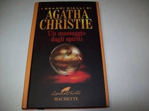 AGATHA CHRISTIE-MESSAGGIO DEGLI SPIRITI-HACHETTE-2003 - Foto 1 di 1