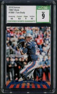 2018 Donruss Tom Brady 1998 Tribute #1998-1 CSG 9 Mint - SUB GRADES