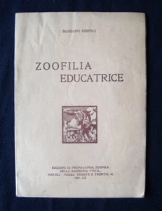 Rispoli Mariano Zoofilia Educatrice 1942 Ed Propaganda Zoofilia Napoli - Bild 1 von 2