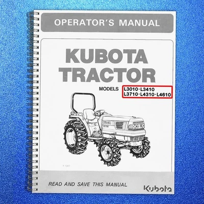 KUBOTA L3010 L3710 L4310 L4610 OPERATORS MANUAL SECURED - RUGGED FRONT & BACK - Image 1 of 4
