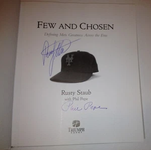 RUSTY STAUB & PHIL PEPE SIGNED FEW AND CHOSEN BOOK NEW YORK METS MLB W/COA  - Picture 1 of 2