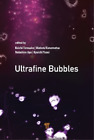 Wataru Kanematsu Ultrafine Bubbles (Hardback) (UK IMPORT)