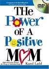 POWER OF A POSITIVE MOM DVD GIFT By Karol Ladd **Mint Condition**