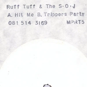 Ruff Tuff - Hit Me / Trippers Party, 12", (Vinyl) - Bild 1 von 1