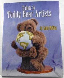 Tribute to Teddy Bear Artists By Linda Mullins 1994 Hardcover DJ book biography - Foto 1 di 15