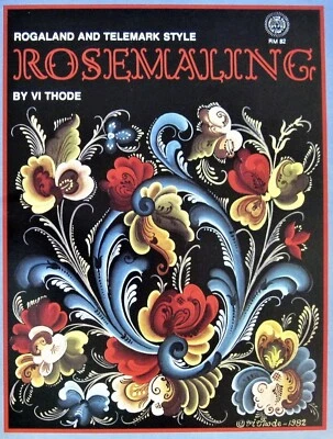 Rosemaling Rogaland & Telemark Style Painting Pattern Book Vi Thode New Retired - Image 1 of 4