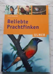 Beliebte Prachtfinken, Horst Bielefeld, gebraucht - Bild 1 von 2