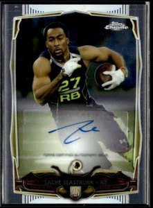 2014 Topps Chrome Rookie Autographs Lache Seastrunk Rookie Auto Washington - Picture 1 of 2