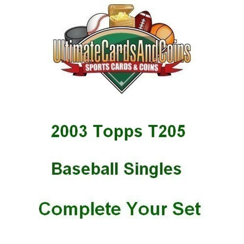 2003 Topps T205 Baseball Singles 1-50 w/variations Complete Your Set NM-MT - Image 1 of 1