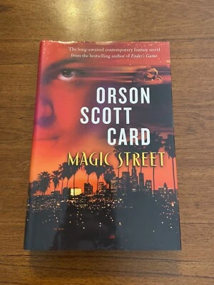 SIGNED Magic Street by Orson Scott Card 1st Printing 1st Edition 2005 Hardcover - Image 1 of 4