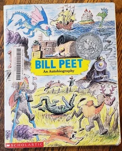 Bill Peet: An Autobiography by Peet, Scholastic Book pb/laminated - Picture 1 of 10