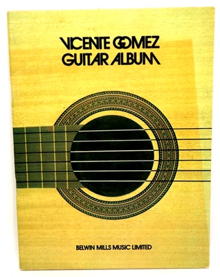 Vincente Gomez Guitar Album for Classical Guitar 1973 Sheet Music Book 14 Pieces - Image 1 of 4