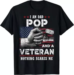Funny I'm A Dad Pop Veteran Nothing Scares Me Fathers Day Gift Unisex T-Shirt - Picture 1 of 4