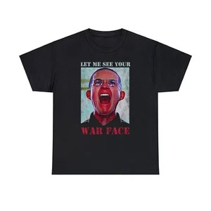 Let Me See Your War Face Iconic T-Shirt - Bild 1 von 8
