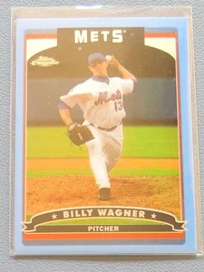 2006 Topps cromo #123 Billy Wagner refractor azul New York Mets Salón de la fama - Imagen 1 de 2