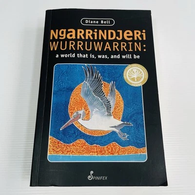 Ngarrindjeri Wurruwarrin Diane Bell Aboriginal Culture South Australia Paperback - image 1 of 4