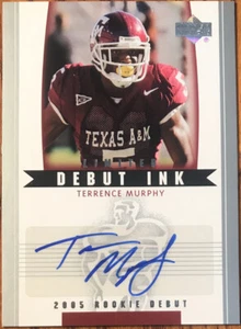 2005 Upper Deck Rookie Debut Ink LIMITED Terrence Murphy #DI-TM Texas A&M Aggies - Picture 1 of 2