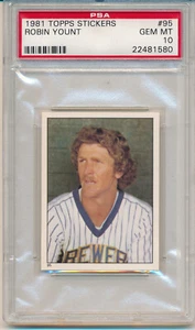 1981 Topps Stickers Robin Yount (HOF) (95) PSA10 PSA - Picture 1 of 2