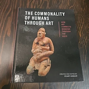 The Commonality of Humans through Art Connects Mankind Ages Stuart Handler HC - Picture 1 of 10