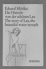Eduard Morike The Story of Lau, The Beautiful Water Nymph German English Textura