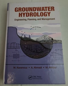 Groundwater Hydrology: Engineering, Planning, and Management Akhbari, Masih Har - Bild 1 von 3