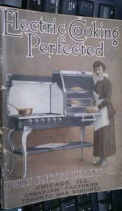 Electric Cooking Perfected Hughes Electric Heating Co 1916 - Picture 1 of 3
