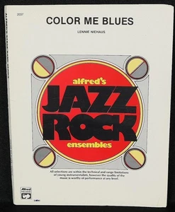 Color Me Blues Sheet Music Score Book Alfreds Jazz Rock Ensembles Lennie Niehaus - Picture 1 of 7