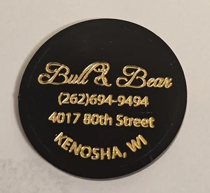Bull & Bear Kenosha, WI Plastic Good For Token #260 - Picture 1 of 2