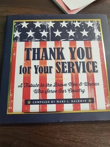 Military Book "Thank You For Your Service" A Tribute To The Brave Men & Women  - Picture 1 of 16