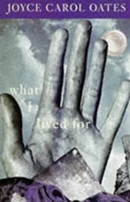 What I Lived For Paperback Joyce Carol Oates - Image 1 of 2