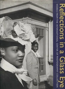 Reflection in a Glass Eye, Works from International Center of Photography Coll.. - Bild 1 von 1