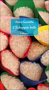 L'echappee belle. Anna GAVALDA.Le Dilletante F002 - Imagen 1 de 1